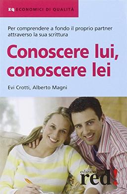 Conoscere lui, conoscere lei (Economici di qualità)