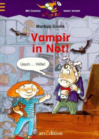 Vampir in Not. ( Ab 6 J.)