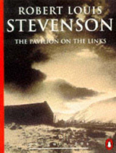 The Pavilion on the Links (Penguin 60s)