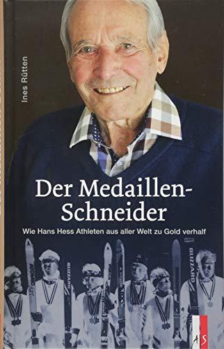 Der Medaillen-Schneider: Wie Hans Hess Athleten aus aller Welt zu Gold verhalf