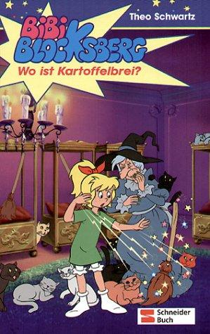 Bibi Blocksberg, Band 05: Wo ist Kartoffelbrei?: BD 5