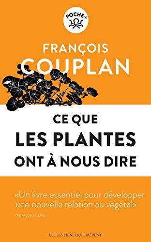 Ce que les plantes ont à nous dire