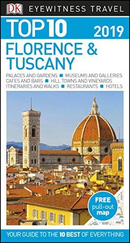 Top 10 Florence and Tuscany: 2019 (DK Eyewitness Travel Guide)