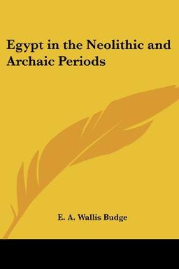 Egypt in the Neolithic and Archaic Periods