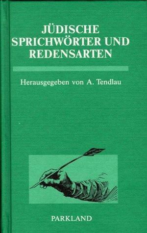 Jüdische Sprichwörter und Redensarten