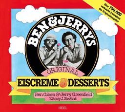 Ben & Jerry's Original Eiscreme & Desserts. Das Kulteis zum Selbermachen