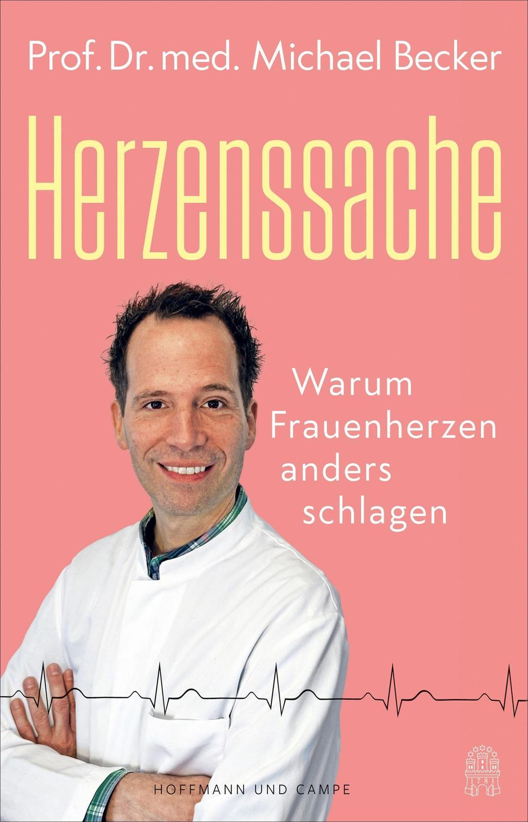 Herzenssache: Warum Frauenherzen anders schlagen | »Solch einen Arzt wünsche ich allen Frauen.« Margarethe Schreinemakers