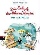 Die Schule der kleinen Vampire - Der Albtraum