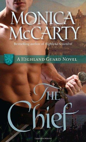 The Chief: A Highland Guard Novel (Highland Guard Novels)