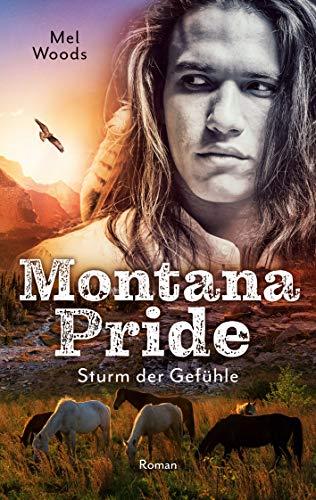 Montana Pride: Sturm der Gefühle