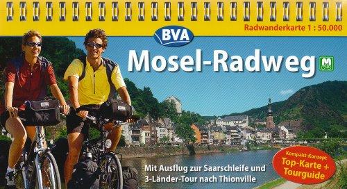 Mosel-Radweg 1 : 50 000: Kompakt-Spiralo. Radwanderkarte. Mit Ausflug zur Saarschleife und 3-Länder-Tour nach Thionville