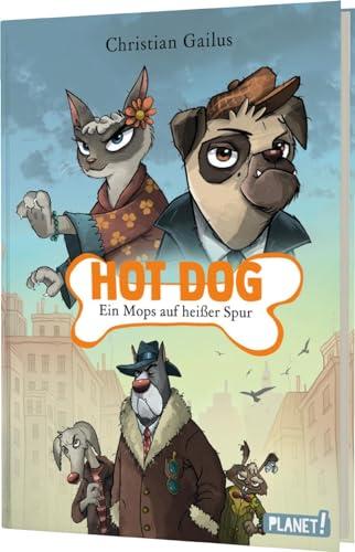 Hot Dog: Ein Mops auf heißer Spur | Lustiges Kinderbuch – #LeseChecker*in