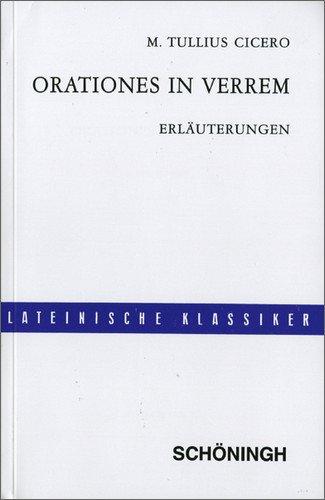 Lateinische Textausgaben: Cicero: Orationes in Verrem: Erläuterungen