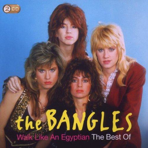 Walk Like An Egyptian: the Best of the Bangles