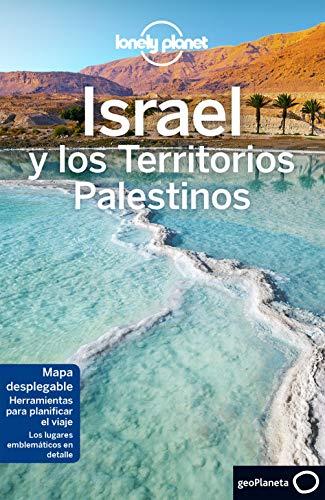 Lonely Planet Israel Y Los Territorios Palestinos (Guías de País Lonely Planet, Band 1)