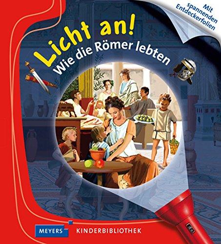 Wie die Römer lebten: Licht an! 17