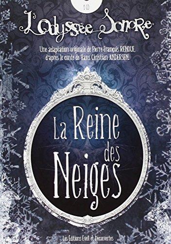 La Reine des Neiges