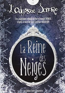 La Reine des Neiges