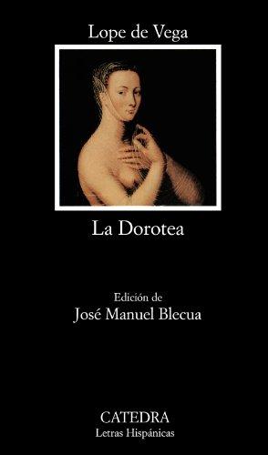 La Dorotea (Letras Hispánicas)