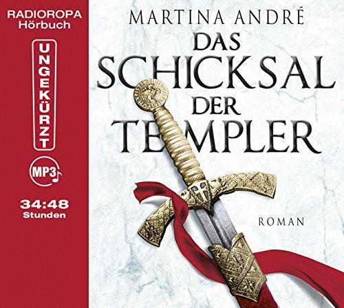 Das Schicksal der Templer (Laufzeit 34:48 Stunden, ungekürzte Lesung auf 3 MP3-CDs)