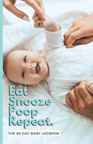 EAT SNOOZE POOP REPEAT baby logbook | A5 sleep and feed diary tracker | Newborn memory book and planner | 150 pages (blue cover) by SnoozeShade