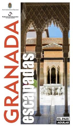 Granada : escapadas