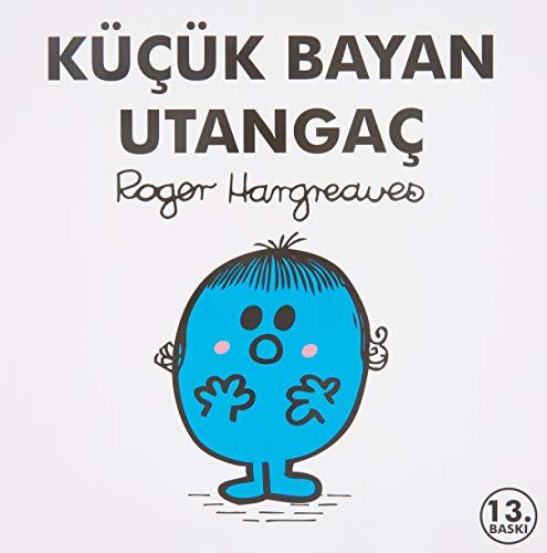 Kücük Bayan Utangac