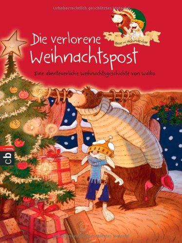 Hase und Holunderbär - Die verlorene Weihnachtspost