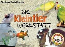 Die Kleintier-Werkstatt