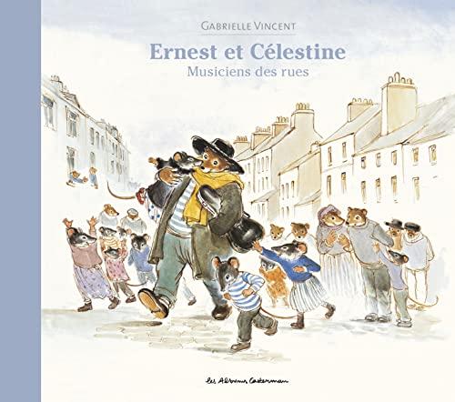 Ernest et Célestine, musiciens des rues