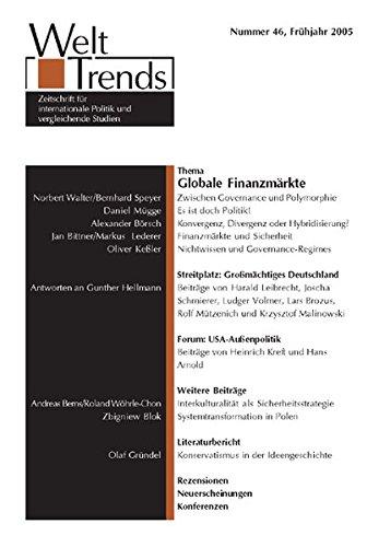 Globale Finanzmärkte (WeltTrends / Zeitschrift für Politik und vergleichende Studien)