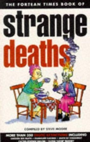 "Fortean Times" Book of Strange Deaths