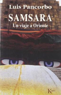 Samgara : un viaje a Oriente