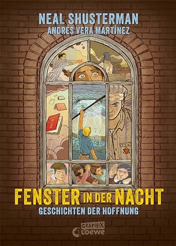 Fenster in der Nacht: Geschichten der Hoffnung - Graphic Novel über die Zuversicht im Holocaust