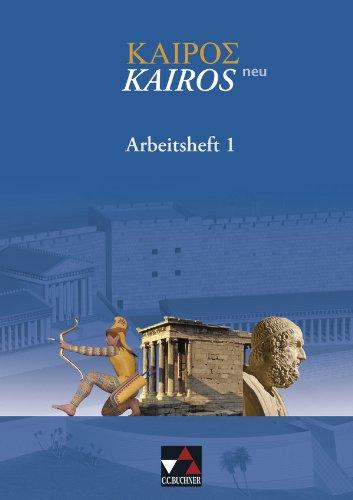 Kairós - neu / Arbeitsheft 1: Griechisches Unterrichtswerk / Zu den Lektionen 1-50