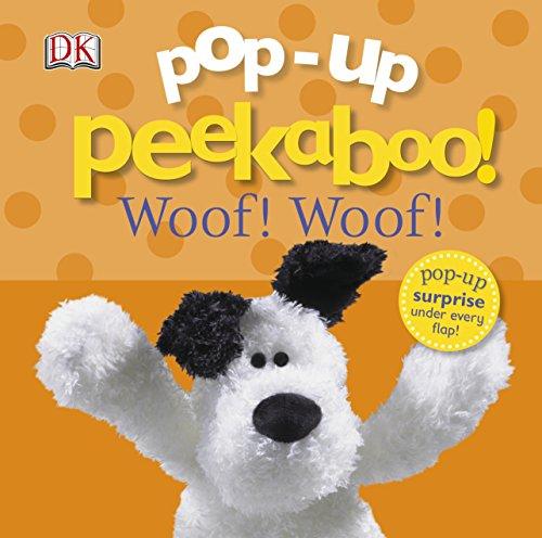 Pop-Up Peekaboo! Woof Woof!