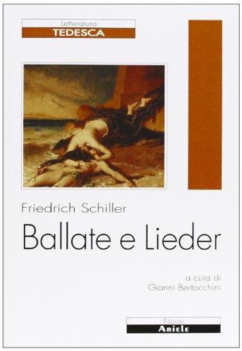 Ballate e Lieder. Testo tedesco a fronte