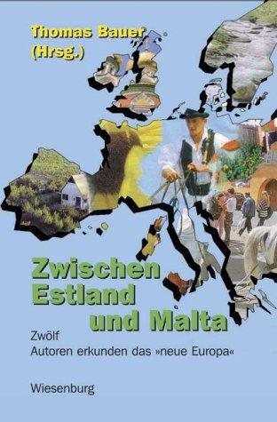 Zwischen Estland und Malta