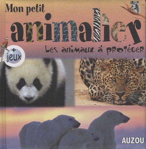 Les animaux à protéger