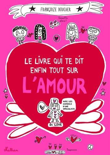 Bienvenue dans le monde joyeux et merveilleux de l'amour !