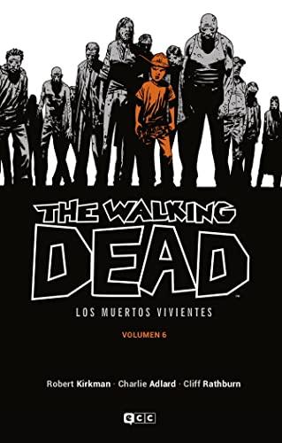 The Walking Dead (Los muertos vivientes) vol. 06 de 16 (The Walking Dead (Los muertos vivientes) (O.C.))