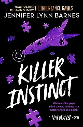 The Naturals: Killer Instinct: Book 2