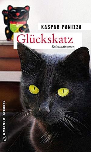 Glückskatz: Frau Merkel und der Racheengel (Kriminalromane im GMEINER-Verlag)