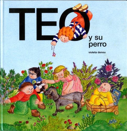 Teo y su perro (Teo Descubre El Mundo)