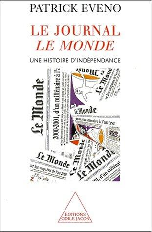 Le Monde, une histoire d'indépendance