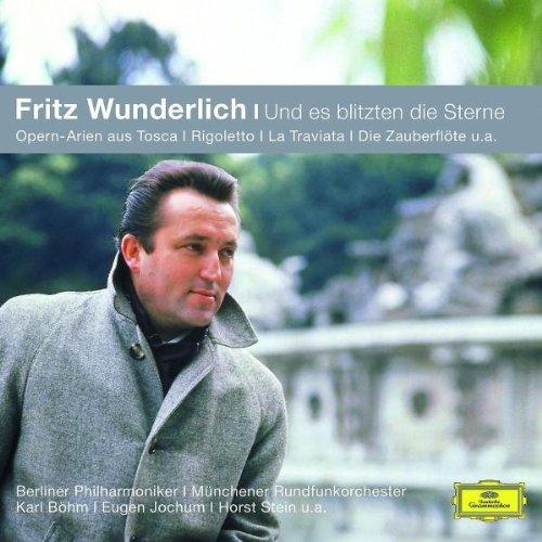 Fritz  Wunderlich -Und es blitzten die Sterne (Classical Choice)