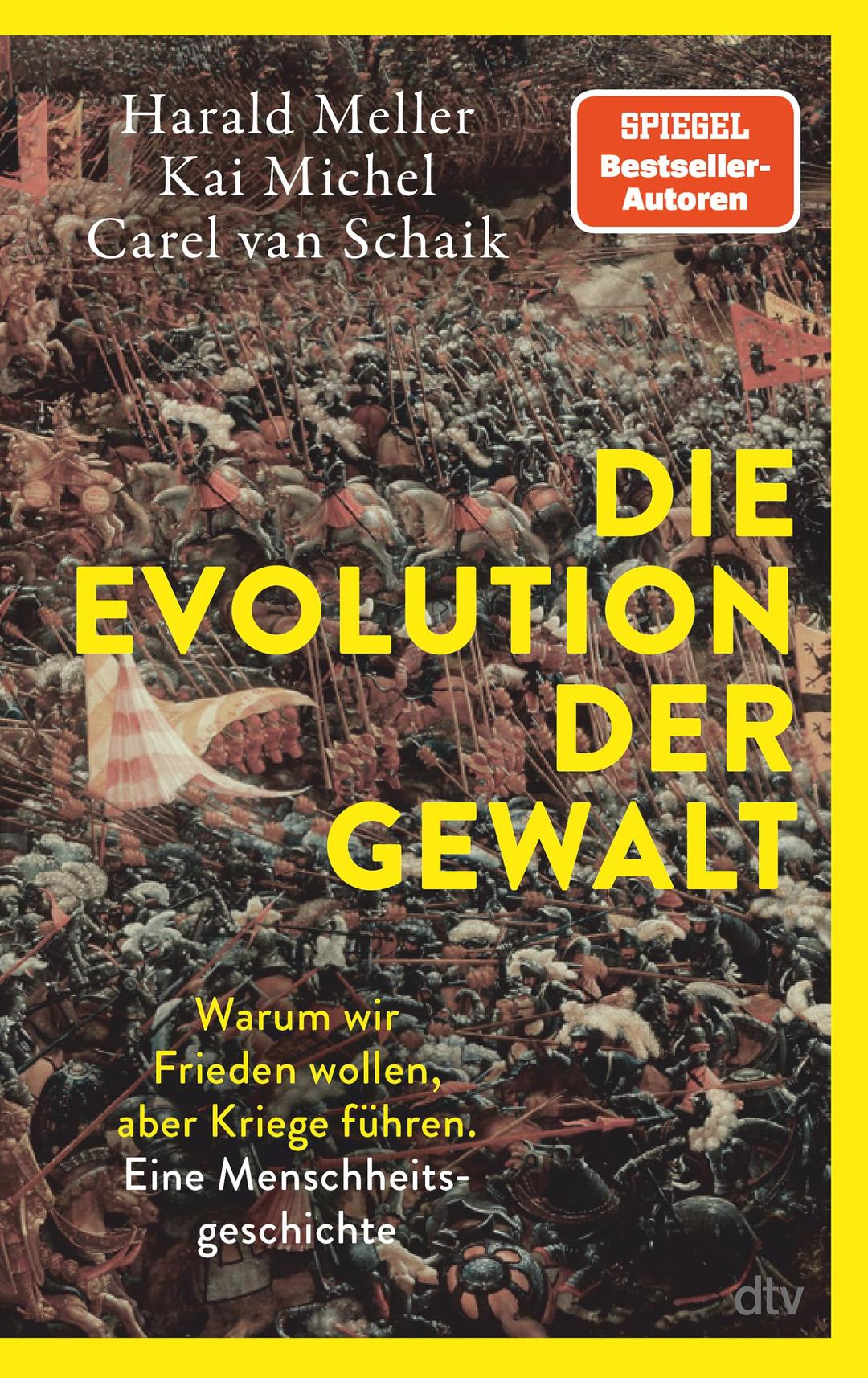 Die Evolution der Gewalt: Warum wir Frieden wollen, aber Kriege führen. Eine Menschheitsgeschichte | Krieg, Mord und Totschlag: Ein Biologe, ein ... die Evolution menschlicher Gewalt.