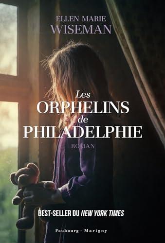 Les orphelins de Philadelphie