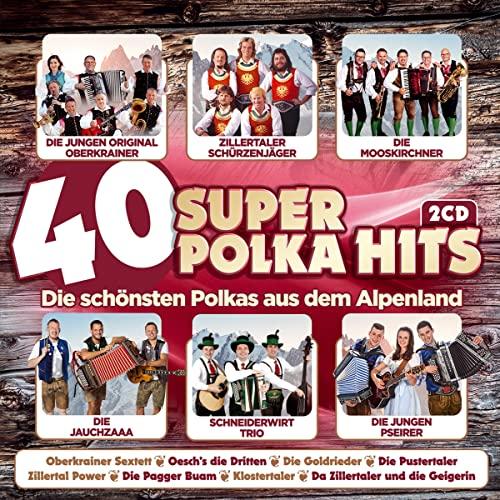 40 Super Polka Hits; Instrumental; Die schönsten Polkas aus dem Alpenland