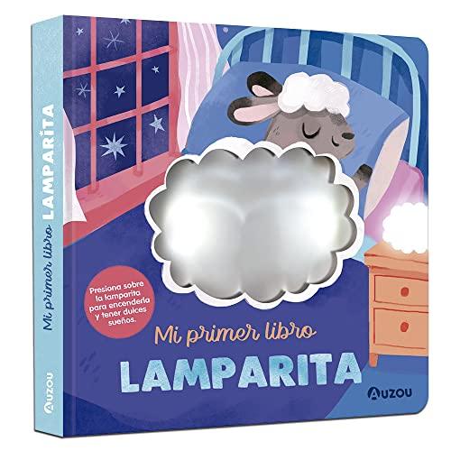 Mi primer libro lamparita (Libro lamparita de noche)